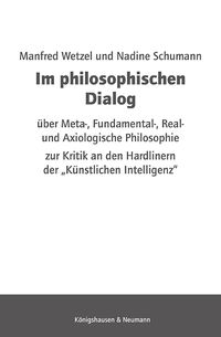 Produktbild: Im philosophischen Dialog &uuml;ber Meta-, Fundamental-, Real- und Axiologische Philosophie