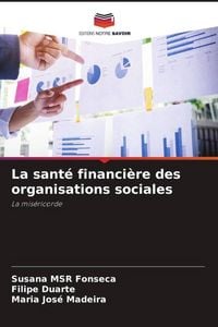 Produktbild: La sant&eacute; financi&egrave;re des organisations sociales