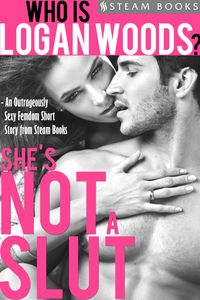Produktbild: She's Not a Slut - An Outrageously Sexy Femdom Short Story from Steam Books