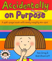Produktbild: Gray, K: Accidentally, on Purpose