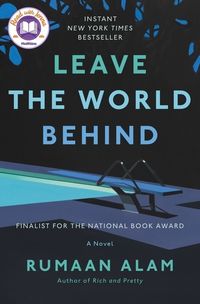 Bild vom Artikel Leave the World Behind vom Autor Rumaan Alam