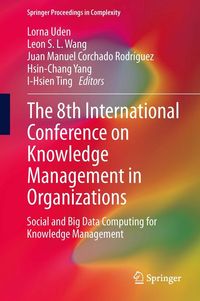 Produktbild: The 8th International Conference on Knowledge Management in Organizations
