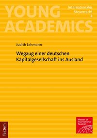 Produktbild: Wegzug einer deutschen Kapitalgesellschaft ins Ausland