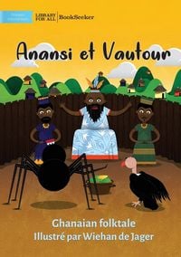 Produktbild: Anansi and Vulture - Anansi et Vautour