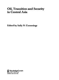 Produktbild: Oil, Transition and Security in Central Asia