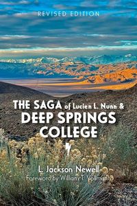 Produktbild: The Saga of Lucien L. Nunn and Deep Springs College