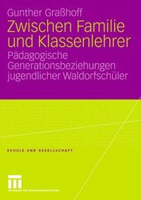 Produktbild: Zwischen Familie und Klassenlehrer