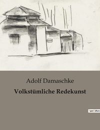 Produktbild: Volkst&uuml;mliche Redekunst