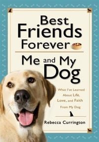 Produktbild: Best Friends Forever: Me and My Dog ()