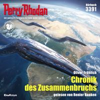 Produktbild: Perry Rhodan 3391: Chronik des Zusammenbruchs