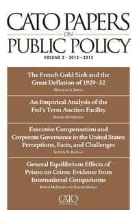 Produktbild: Cato Papers on Public Policy, Volume 2