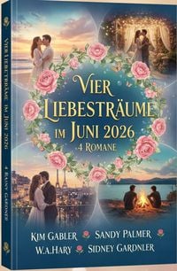Produktbild: Vier Liebestr&auml;ume im Juni 2026: 4 Romane
