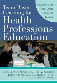 Produktbild: Team-Based Learning for Health Professions Education