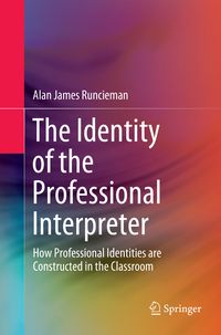 Produktbild: The Identity of the Professional Interpreter