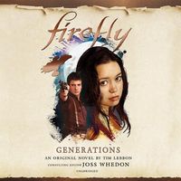 Bild vom Artikel Firefly: Generations Lib/E vom Autor Tim Lebbon