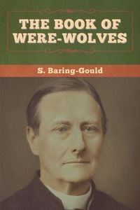 Produktbild: The Book of Were-Wolves