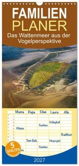 Produktbild: Familienplaner 2027 - Das Wattenmeer aus der Vogelperspektive mit 5 Spalten (Wandkalender, 21 x 45 cm) CALVENDO