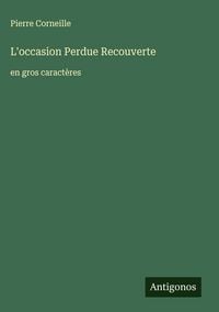 Produktbild: L'occasion Perdue Recouverte