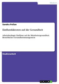 Produktbild: Einflussfaktoren auf die Gesundheit