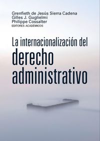 Produktbild: La internacionalizaci&oacute;n del derecho administrativo