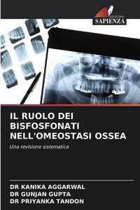 Produktbild: IL RUOLO DEI BISFOSFONATI NELL'OMEOSTASI OSSEA