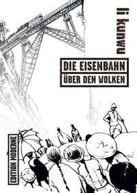 Produktbild: Die Eisenbahn &uuml;ber den Wolken