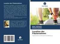 Produktbild: Luxation der Fibularsehnen