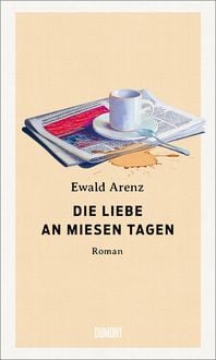 Produktbild Die Liebe an miesen Tagen