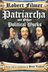 Produktbild: Patriarcha and Other Political Works
