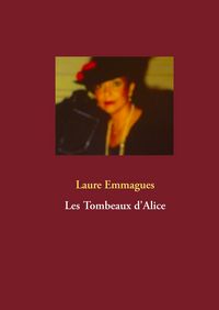 Produktbild: Les Tombeaux d'Alice