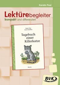 Produktbild: Lekt&uuml;rebegleiter &ndash; kompakt und differenziert: Tagebuch einer Killerkatze