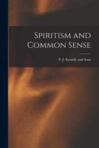 Produktbild: Spiritism and Common Sense