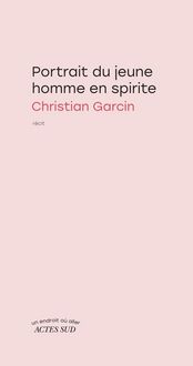 Produktbild: Portrait du jeune homme en spirite : r&eacute;cit
