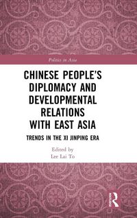 Produktbild: Chinese People's Diplomacy and Developmental Relations with East Asia