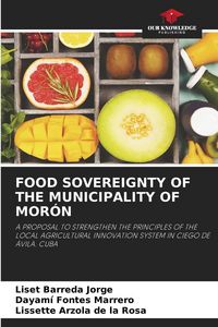 Produktbild: Food Sovereignty Of The Municipality Of Mor&oacute;n