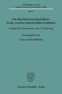 Produktbild: Die Betriebswirtschaftslehre in der zweiten industriellen Evolution.