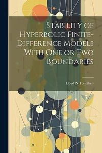 Produktbild: Stability of Hyperbolic Finite-difference Models With one or two Boundaries