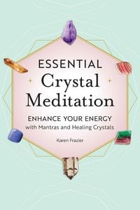 Produktbild: Essential Crystal Meditation