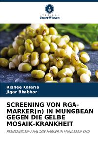 Produktbild: Screening von Rga-Marker(n) in Mungbean Gegen die Gelbe Mosaik-Krankheit