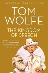 Bild vom Artikel The Kingdom of Speech vom Autor Tom Wolfe
