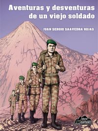 Produktbild: Aventuras y desventuras de un viejo soldado