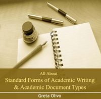 Produktbild: All About Standard Forms of Academic Writing & Academic Document Types