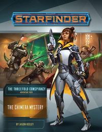 Produktbild: Keeley, J: Starfinder Adventure Path: The Chimera Mystery (t