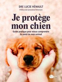 Produktbild: Je prot&egrave;ge mon chien