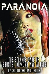 Produktbild: Paranoia: The Strange Case Of Ghosts, Demons And Aliens