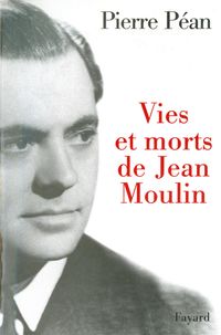 Produktbild: Vies et morts de Jean Moulin