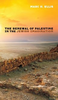 Produktbild: The Renewal of Palestine in the Jewish Imagination