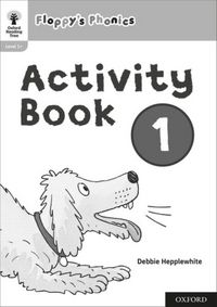 Produktbild: Oxford Reading Tree: Floppy's Phonics: Activity Book 1