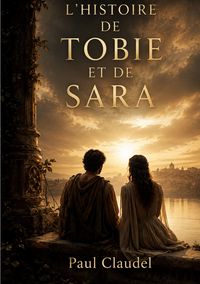 Produktbild: L'histoire de Tobie et de Sara