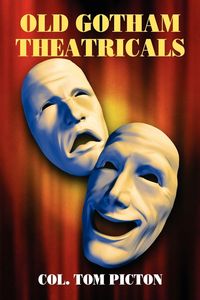 Produktbild: Old Gotham Theatricals